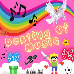 Podcast thumbnail for Destiny Of Music