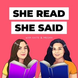 Podcast thumbnail for She Read She Said
