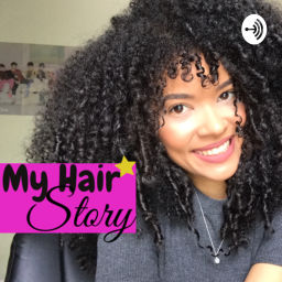 Podcast thumbnail for My Hair Story