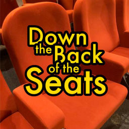 Podcast thumbnail for Down the Back of the Seats