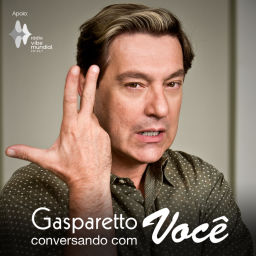 Podcast thumbnail for Gasparetto conversando com Você