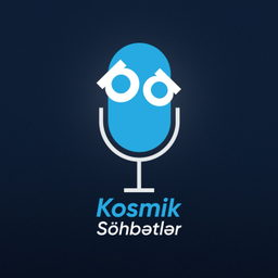 Podcast thumbnail for Kosmik söhbətlər