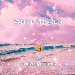 Podcast thumbnail for White Shores with Theresa Cheung