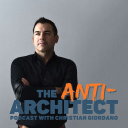 Podcast thumbnail for The Anti-Architect