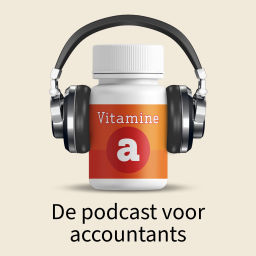Podcast thumbnail for Vitamine A | De podcast voor accountants