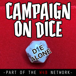 Podcast thumbnail for Campaign On Dice: Die Alone