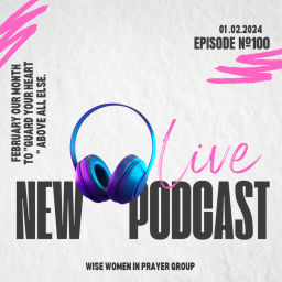 Podcast thumbnail for Wise Women In Prayer Group