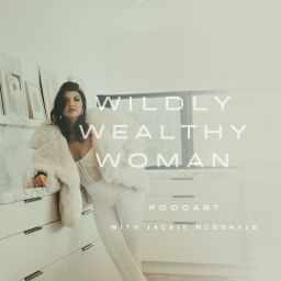 Podcast thumbnail for Wildly Wealthy Woman Podcast
