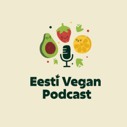 Podcast thumbnail for Eesti Vegan Podcast