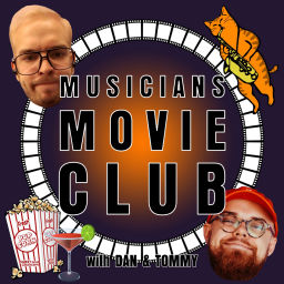 Podcast thumbnail for Musicians Movie Club