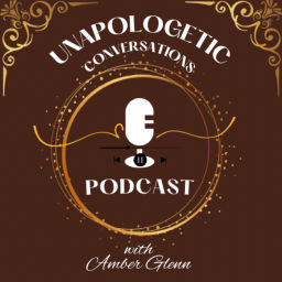 Podcast thumbnail for Unapologetic Conversations