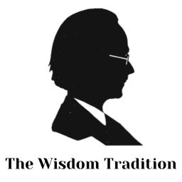 Podcast thumbnail for The Wisdom Tradition | a philosophy podcast