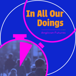 Podcast thumbnail for In All Our Doings