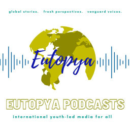 Podcast thumbnail for Eutopya Podcasts