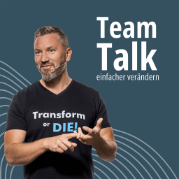 Podcast thumbnail for TeamTalk - einfacher verändern