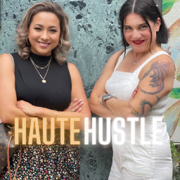 Podcast thumbnail for HAUTE HUSTLE WITH JENETH & LYANCA