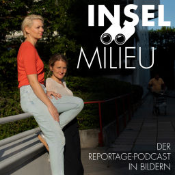 Podcast thumbnail for Inselmilieu Reportage