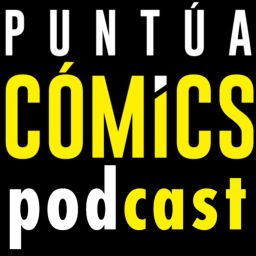Podcast thumbnail for PuntuaCómics