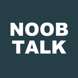 Podcast thumbnail for Noob Talk Radio