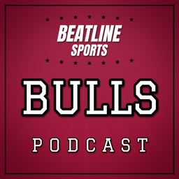 Podcast thumbnail for Beatline Bulls - Daily Podcast On The Chicago Bulls