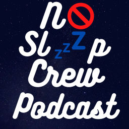 Podcast thumbnail for No Sleep Crew Podcast