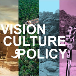 Podcast thumbnail for Vision, Culture and Policy