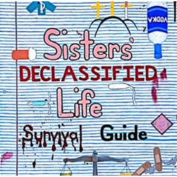 Podcast thumbnail for Sisters Declassified Life Survival Guide: Two sisters with four daughters; dishing drama, trauma and survival tips for the everyday.