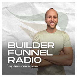 Podcast thumbnail for Builder Funnel Radio