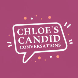 Podcast thumbnail for Chloe’s Candid Conversations