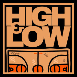 Podcast thumbnail for High and Low Basketball Show