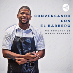 Podcast thumbnail for Conversando Con El Barbero