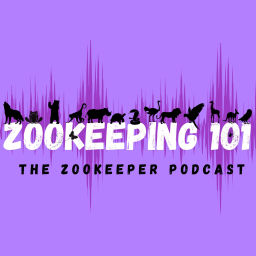 Podcast thumbnail for ZOOKEEPING 101