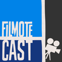 Podcast thumbnail for FilmoteCast