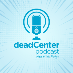 Podcast thumbnail for deadCenter Podcast