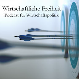 Podcast thumbnail for Wirtschaftliche Freiheit