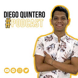 Podcast thumbnail for DIEGO QUINTERO