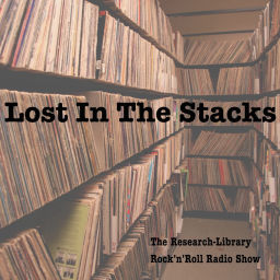 Podcast thumbnail for Lost in the Stacks: the Research Library Rock'n'Roll Radio Show