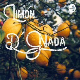 Podcast thumbnail for Limón D'Nada