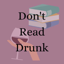 Podcast thumbnail for Don't Read Drunk