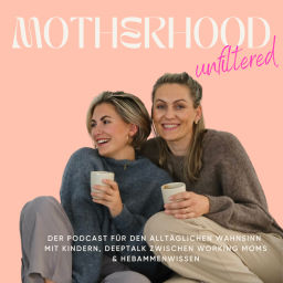Podcast thumbnail for Motherhood Unfiltered