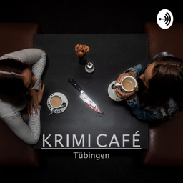 Podcast thumbnail for Krimi Café Tübingen