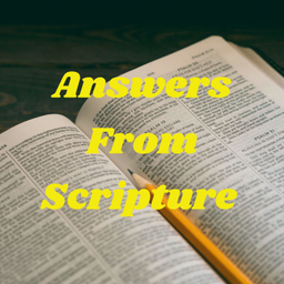Podcast thumbnail for Answers From Scripture