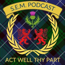 Podcast thumbnail for S.E.M. Podcast - Scotland, Edinburgh Mission