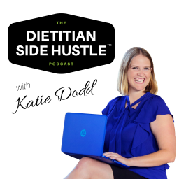 Podcast thumbnail for Dietitian Side Hustle