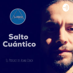 Podcast thumbnail for SALTO CUÁNTICO