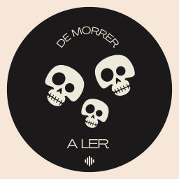 Podcast thumbnail for DE MORRER A LER