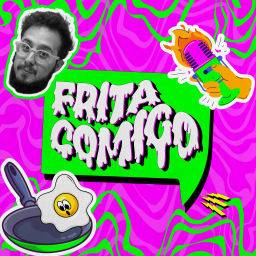 Podcast thumbnail for FRITA COMIGO