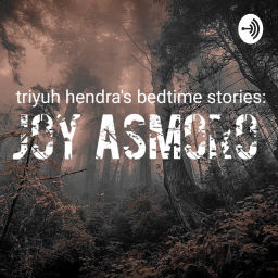 Podcast thumbnail for Triyuhhendra'sbedtimestories