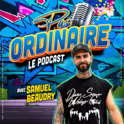 Podcast thumbnail for Le Podcast Pas Ordinaire
