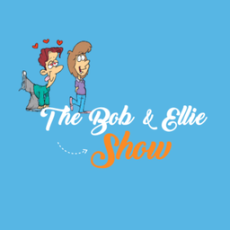 Podcast thumbnail for The Bob and Ellie Show